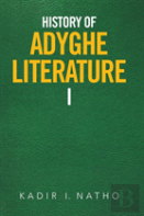 History Of Adyghe Literature