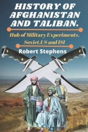 History Of Afghanistan And Taliban.