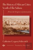 History Of African Cities South Of The Sahara