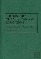 History Of American Art Education