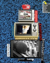History Of American Broadcasting