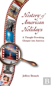 History Of American Holidays