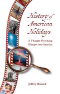History Of American Holidays