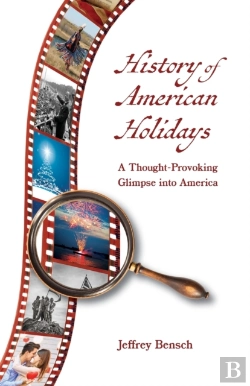 Bertrand.pt - History Of American Holidays