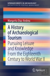 History Of Archaeological Tourism