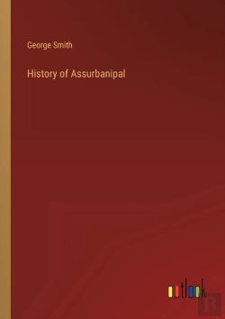 Bertrand.pt - History Of Assurbanipal