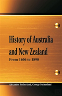 Bertrand.pt - History Of Australia And New Zealand From 1606 To 1890