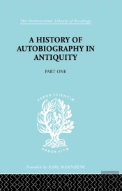 History Of Autobiography In Antiquity