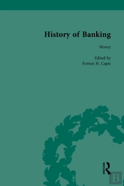 Bertrand.pt - History Of Banking I, 1650-1850 Vol I