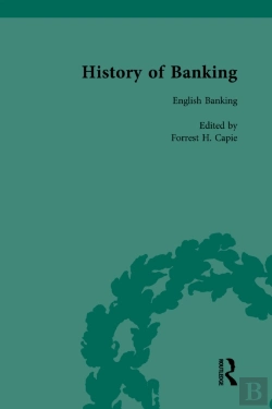Bertrand.pt - History Of Banking I, 1650-1850 Vol Iv