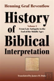 History Of Biblical Interpretation, Vol.