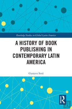Bertrand.pt - History Of Book Publishing In Contemporary Latin America