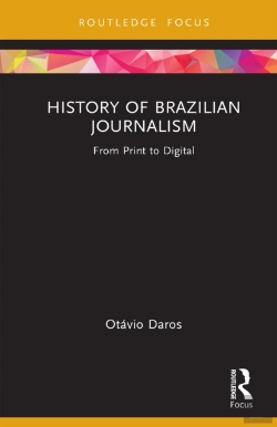 Bertrand.pt - History Of Brazilian Journalism
