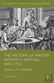 History Of British Women'S Writing, 1690 - 1750
