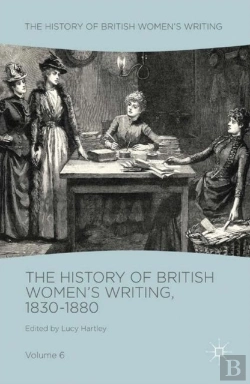 Bertrand.pt - History Of British Women'S Writing, 1830-1880
