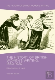 History Of British Women'S Writing, 1880-1920