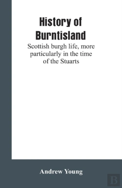 Bertrand.pt - History Of Burntisland
