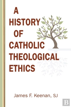 Bertrand.pt - History Of Catholic Theological Ethics