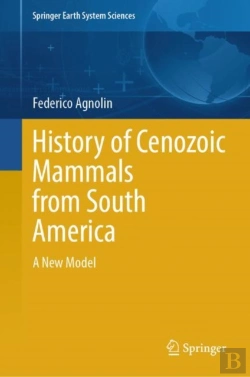 Bertrand.pt - History Of Cenozoic Mammals From South America