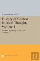 History Of Chinese Political Thought, Volume 1