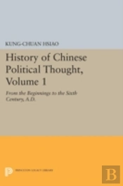 History Of Chinese Political Thought, Volume 1