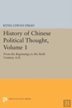 Bertrand.pt - History Of Chinese Political Thought, Volume 1