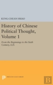 History Of Chinese Political Thought, Volume 1