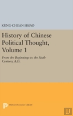 Bertrand.pt - History Of Chinese Political Thought, Volume 1