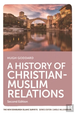 Bertrand.pt - History Of Christian-Muslim Relations