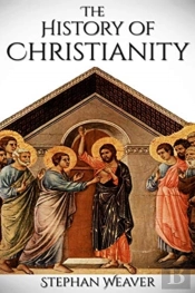 History Of Christianity