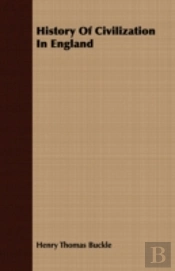 History Of Civilization In England