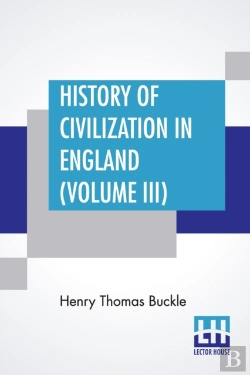 Bertrand.pt - History Of Civilization In England  Volu