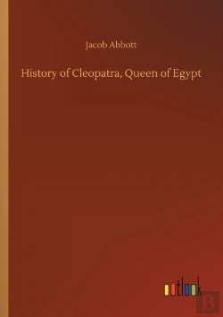 Bertrand.pt - History Of Cleopatra, Queen Of Egypt