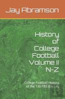 History Of College Football Volume Ii N-Z