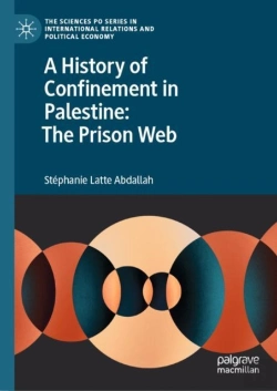 Bertrand.pt - History Of Confinement In Palestine: The Prison Web