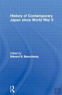 Bertrand.pt - History Of Contemporary Japan Since World War Ii