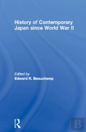 History Of Contemporary Japan Since World War Ii