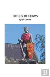 History Of Conwy