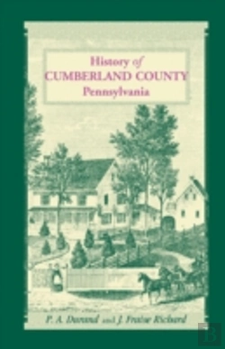 Bertrand.pt - History Of Cumberland County, Pennsylvania