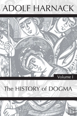 Bertrand.pt - History Of Dogma, Volume 1