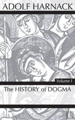 Bertrand.pt - History Of Dogma, Volume 1