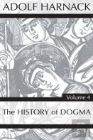 History Of Dogma, Volume 4