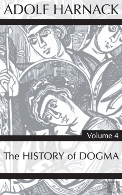 Bertrand.pt - History Of Dogma, Volume 4