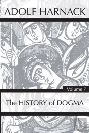 History Of Dogma, Volume 7