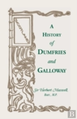 Bertrand.pt - History Of Dumfries And Galloway