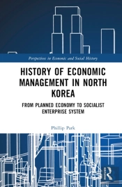 History Of Economic Management In North Korea