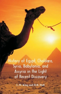 Bertrand.pt - History Of Egypt, Chaldaea, Syria, Babylonia, And Assyria In The Light Of Recent Discovery