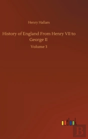History Of England From Henry Vii To Geo