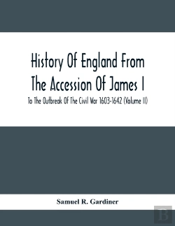 Bertrand.pt - History Of England From The Accession Of James I To The Outbreak Of The Civil War 1603-1642 (Volume Ii)