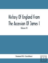 History Of England From The Accession Of James I. To The Outbreak Of The Civil War 1603-1642 (Volume Vi) 1628-1629